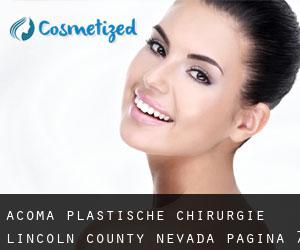 Acoma plastische chirurgie (Lincoln County, Nevada) - pagina 7