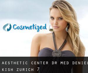 Aesthetic Center Dr. med. Deniel Kish (Zurich) #7