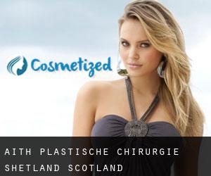 Aith plastische chirurgie (Shetland, Scotland)