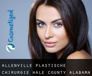 Allenville plastische chirurgie (Hale County, Alabama)