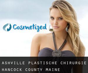 Ashville plastische chirurgie (Hancock County, Maine)