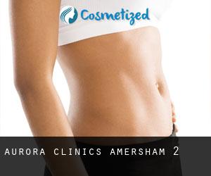 Aurora Clinics (Amersham) #2