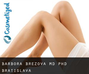 Barbora BREZOVA MD, PhD. (Bratislava)