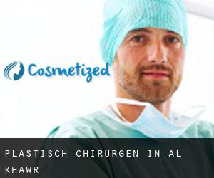 Plastisch Chirurgen in Al Khawr