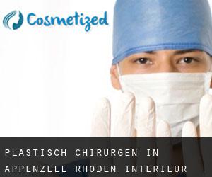 Plastisch Chirurgen in Appenzell Rhoden-Intérieur