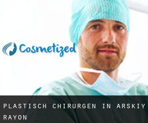 Plastisch Chirurgen in Arskiy Rayon