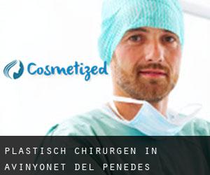 Plastisch Chirurgen in Avinyonet del Penedès