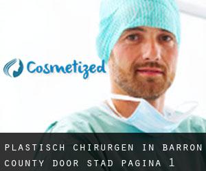 Plastisch Chirurgen in Barron County door stad - pagina 1