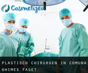 Plastisch Chirurgen in Comuna Ghimeş-Făget