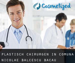 Plastisch Chirurgen in Comuna Nicolae Bălcescu (Bacău)