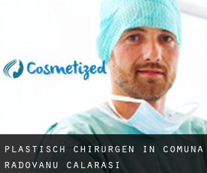 Plastisch Chirurgen in Comuna Radovanu (Călăraşi)