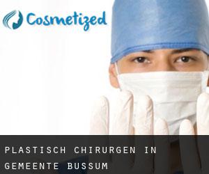 Plastisch Chirurgen in Gemeente Bussum