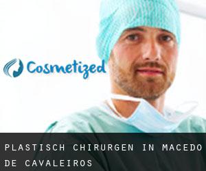 Plastisch Chirurgen in Macedo de Cavaleiros