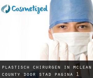 Plastisch Chirurgen in McLean County door stad - pagina 1