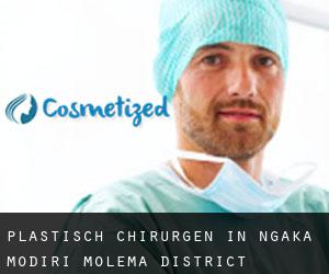 Plastisch Chirurgen in Ngaka Modiri Molema District Municipality