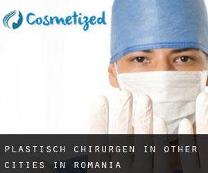 Plastisch Chirurgen in Other Cities in Romania