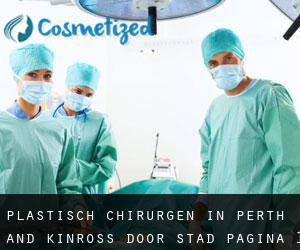 Plastisch Chirurgen in Perth and Kinross door stad - pagina 1