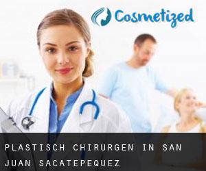 Plastisch Chirurgen in San Juan Sacatepéquez