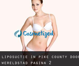 Liposuctie in Pike County door wereldstad - pagina 2