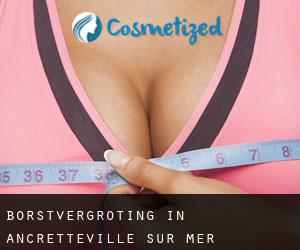 Borstvergroting in Ancretteville-sur-Mer