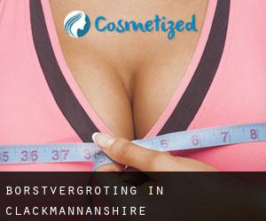 Borstvergroting in Clackmannanshire