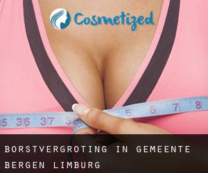 Borstvergroting in Gemeente Bergen (Limburg)