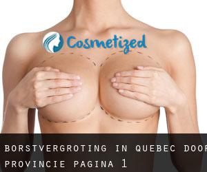 Borstvergroting in Quebec door Provincie - pagina 1