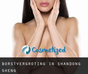 Borstvergroting in Shandong Sheng Borstvergroting in Shandong Sheng