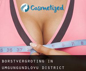 Borstvergroting in uMgungundlovu District Municipality