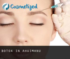Botox in ‘Āhuimanu