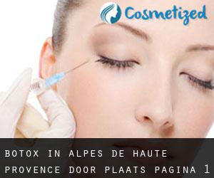 Botox in Alpes-de-Haute-Provence door plaats - pagina 1