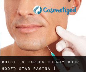Botox in Carbon County door hoofd stad - pagina 1