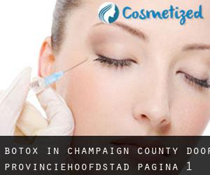 Botox in Champaign County door provinciehoofdstad - pagina 1