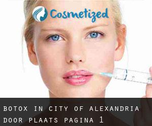 Botox in City of Alexandria door plaats - pagina 1