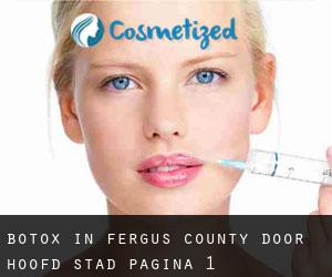 Botox in Fergus County door hoofd stad - pagina 1
