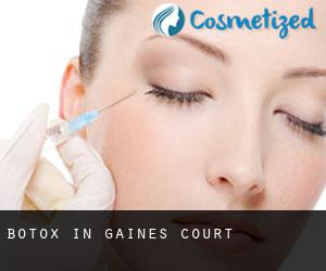 Botox in Gaines Court