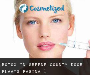 Botox in Greene County door plaats - pagina 1