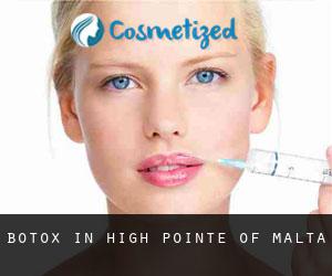 Botox in High Pointe of Malta