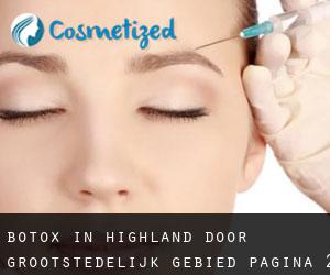 Botox in Highland door grootstedelijk gebied - pagina 2