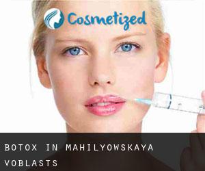 Botox in Mahilyowskaya Voblastsʼ