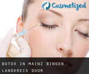 Botox in Mainz-Bingen Landkreis door provinciehoofdstad - pagina 1