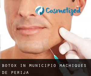 Botox in Municipio Machiques de Perijá