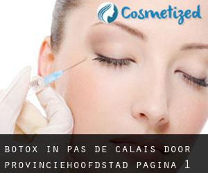 Botox in Pas-de-Calais door provinciehoofdstad - pagina 1