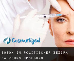 Botox in Politischer Bezirk Salzburg Umgebung
