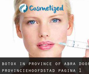 Botox in Province of Abra door provinciehoofdstad - pagina 1