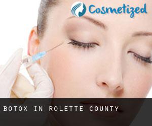 Botox in Rolette County