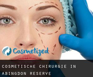 Cosmetische Chirurgie in Abingdon Reserve