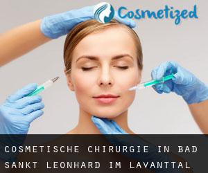 Cosmetische Chirurgie in Bad Sankt Leonhard im Lavanttal