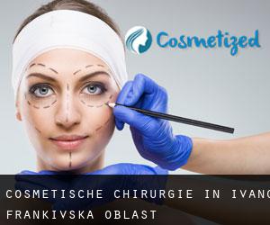 Cosmetische Chirurgie in Ivano-Frankivs'ka Oblast'