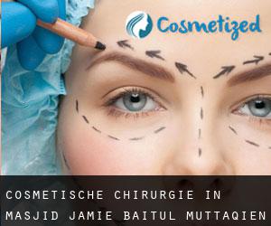 Cosmetische Chirurgie in Masjid Jamie Baitul Muttaqien